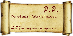 Perelesz Petróniusz névjegykártya